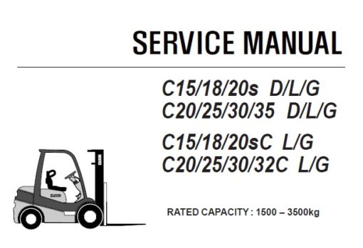 Clark C15/18/20s D/L/G , C20/25/30/35 D/L/G , C15/18/20sC L/G , C20/25/30/32C L/G Forklift (P152-P232) Service Repair Manual (SM709)