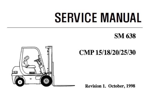 Clark CMP 15 / 18 / 20 / 25 / 30 Forklift Service Repair Manual (SM638)