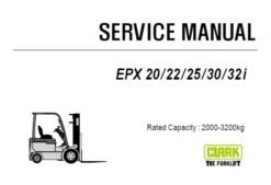 Clark EPX 20 / 22 / 25 / 30 / 32 i Forklift Service Repair Manual (SM1096)