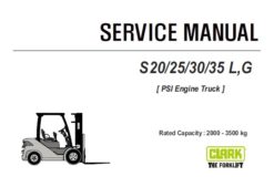 Clark S 20/25/30/35 L,G Forklift (PSI Engine Truck) Service Repair Manual (SM1085)