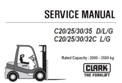 Clark C20/25/30/35 D/L/G , C20/25/30/32C L/G Forklift Service Repair Manual (SM996)