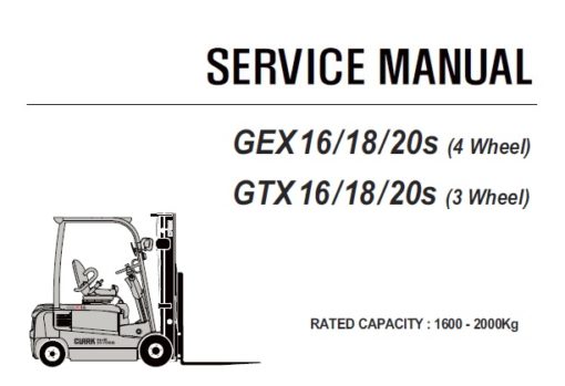 Clark GEX 16 / 18 / 20s (4 Wheel) & GTX 16 / 18 / 20s (3 Wheel) Forklift Service Repair Manual (SM795)