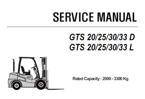 Clark GTS 20/25/30/33 D , GTS 20/25/30/33 L Forklift Service Repair Manual (SM783)