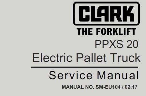 Clark PPXS20 Electric Pallet Truck Service Repair Manual