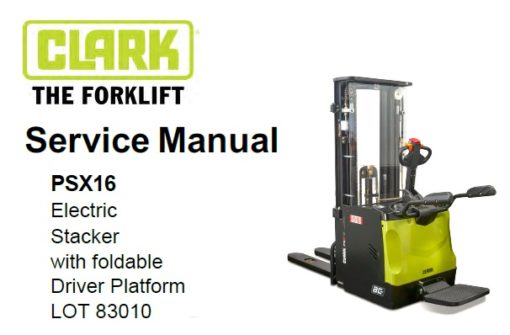 Clark PSX16 Electric Stacker Service Repair Manual
