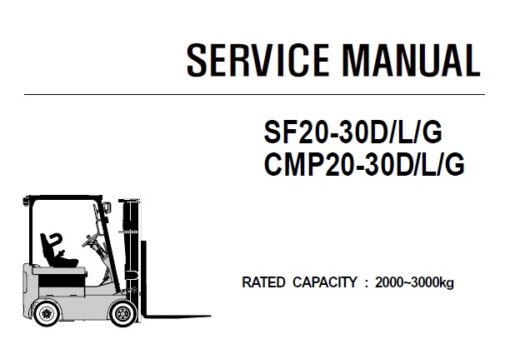 Clark SF20-30D/L/G , CMP20-30D/L/G Forklift (CMP230-SF230) Service Repair Manual
