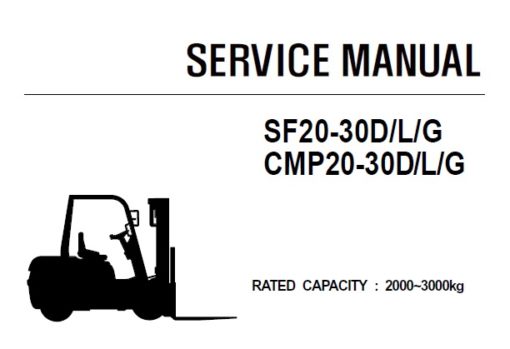 Clark SF20-30D/L/G , CMP20-30D/L/G Forklift (CMP230-SF230) Service Repair Manual (SM711)