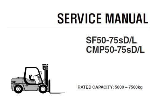 Clark SF50-75sD/L , CMP50-75sD/L Forklift (CMP570-SF570) Service Repair Manual (SM690)