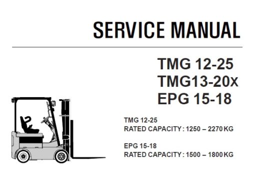 Clark TMG 12-25 , TMG13-20X , EPG 15-18 Forklift (TMG248-EPG158-EPG358) Service Repair Manual (SM616)