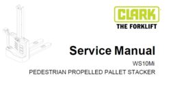 Clark WS10Mi PEDESTRIAN PROPELLED PALLET STACKER Service Repair Manual (SM-2106)