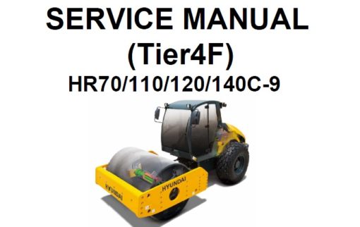 Hyundai HR70C-9 , HR110C-9 , HR120C-9 , HR140C-9 (Tier 4) Load Roller Service Repair Manual