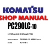 KOMATSU PC290LC-10 HYDRAULIC EXCAVATOR SERVICE REPAIR MANUAL ( S/N: A25001 and up)