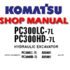 KOMATSU PC300LC-7L, PC300HD-7L HYDRAULIC EXCAVATOR SERVICE REPAIR MANUAL