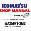 KOMATSU WA250PT-3MC PARALLEL TOOL CARRIER SERVICE REPAIR MANUAL (S/N: A78001 and UP )
