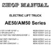 Komatsu AE50 / AM50 Series Electric Lift Truck (FB10-12 Thru FB20MF-12) Service Repair Shop Manual