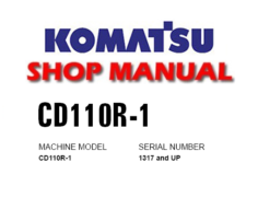 Komatsu CD110R-1 Crawler Carrier Service Repair Manual (S/N: 1317 and up)