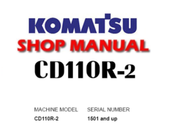 Komatsu CD110R-2 Crawler Carrier Service Repair Manual (S/N: 1501 and up)