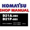 Komatsu D21A-8E0 , D21P-8E0 Bulldozer Service Repair Manual (S/N: 90001 and up)