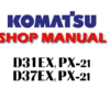 Komatsu D31EX-21, D31PX-21, D37EX-21, D37PX-21 Bulldozer Service Repair Manual (SN: 50001 & up, 5001 & up)