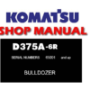 Komatsu D375A-6R Dozer Bulldozer Service Repair Manual (S/N: 65001 and up)
