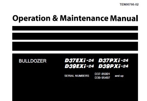 Komatsu D37EXi -24, D37PXi-24, D39EXi -24, D39PXi-24 Bulldozer Operation & Maintenance Manual (TEN00766-02)