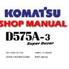 Komatsu D575A-3 Super Dozer Bulldozer Service Repair Manual (SN: 10101 and up)