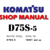 Komatsu D75S-5 DOZER SHOVEL Service Repair Manual (S/N: 15001 and up)