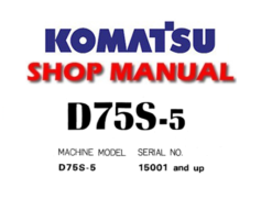 Komatsu D75S-5 DOZER SHOVEL Service Repair Manual (S/N: 15001 and up)