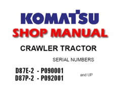 Komatsu D87E-2, D87P-2 Dozer Bulldozer Service Repair Manual (SN P090001 and UP ,P092001 and UP )