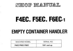 Komatsu F4EC, F5EC, F6EC-1 Empty Container Handler Lift Trucks Service Repair Shop Manual