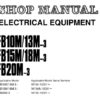 Komatsu FB10M-3, FB13M-3, FB15M-3, FB18M-3, FB20M-3 Electrical Equipment Service Repair Shop Manual