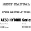 Komatsu FB15HB-12, FB18HB-12, FB20AHB-12 Hybrid Electric Lift Trucks (AE50 HYBRID Series) Service Repair Shop Manual