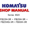 Komatsu FB22H-3R , FB25H-3R , FB25HG-3R , FB30H-3R (Series 4024) Forklift Service Repair Manual