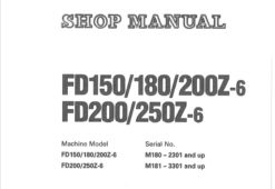 Komatsu FD150-6, FD180-6, FD200Z-6, FD200-6, FD250Z-6 Lift Trucks Service Repair Shop Manual