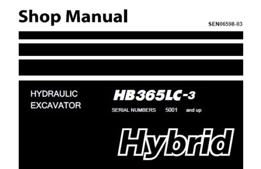 Komatsu HB365LC-3 Hybrid Hydraulic Excavator Service Repair Shop Manual