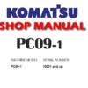 Komatsu PC09-1 Hydraulic Excavator Service Repair Manual ( SN: 10001 and up )