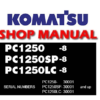 Komatsu PC1250-8, PC1250SP-8, PC1250LC-8 Hydraulic Excavator Service Repair Manual (S/N: 30001 and up)