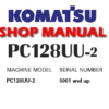 Komatsu PC128UU-2 Hydraulic Excavator Service Repair Manual (S/N: 5001 and up)