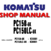 Komatsu PC150-6K, PC150LC-6k Hydraulic Excavator Service Repair Manual (S/N: K30001 and up )