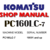 Komatsu PC160LC-7 Hydraulic Excavator Service Repair Manual (S/N: 10001 and up )