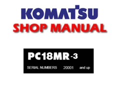 Komatsu PC18MR-3 Hydraulic Excavator Service Repair Manual (S/N:20001 and up)