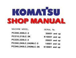 Komatsu PC200-3, PC210-3, PC220-3, PC240-3 Hydraulic Excavator Service Repair Manual