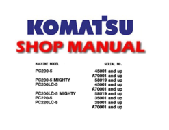 Komatsu PC200-5, PC200-5 Mighty, PC200LC-5, PC200LC-5 Mighty, PC220-5, PC220LC-5 Excavator Service Repair Manual