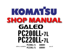 Komatsu PC200LL-7L , PC220LL-7L Hydraulic Excavator Service Repair Manual (S/N: 86001 and up )