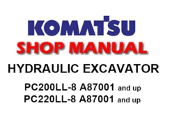 Komatsu PC200LL-8, PC220LL-8 Hydraulic Excavator Service Repair Manual (S/N: A87001 and up)