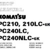 Komatsu PC210-6K, PC210LC-6K, PC240LC-6K, PC240NLC-6K Hydraulic Excavators Service Repair Manual (K32001 and up)