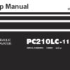 Komatsu PC210LC-11 Hydraulic Excavator Service Repair Shop Manual