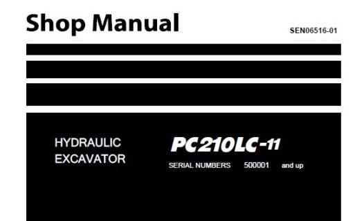 Komatsu PC210LC-11 Hydraulic Excavator Service Repair Shop Manual