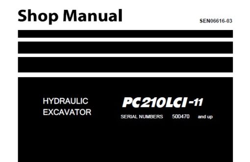 Komatsu PC210LCI-11 Hydraulic Excavator Service Repair Shop Manual