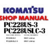Komatsu PC228US-3, PC228USLC-3 Hydraulic Excavator Service Repair Manual (S/N: 30001 and up)